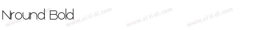 Nround Bold字体转换